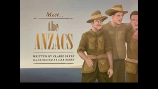 Meet The ANZACS - Written by Claire Saxby, Illustrated by Max Berry.