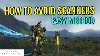 How to Avoid Enemy Scanners (Neglect Ping) (Quick Tutorial) | Death Stranding