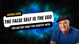 Wayne Dyer — Letting Go of the EGO | Do Less, Accomplish More