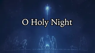 O Holy Night Traditional Piano With Lyrics