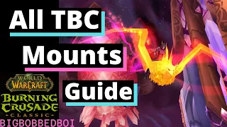 All the Mounts in the Burning Crusade and How to Get Them | WoW TBC Classic Tutorial