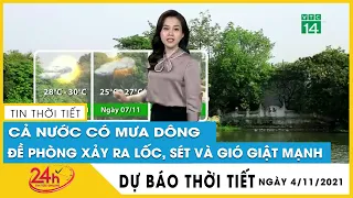 Dự báo thời tiết hôm nay mới nhất ngày 4/11/2021 Bắc Bộ trở nắng ráo tăng nhiệt, Nam Bộ nắng nóng