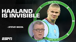 Erling Haaland is INVISIBLE unless he's inside the box - Steve Nicol | ESPN FC