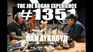 Joe Rogan Experience #1351 - Dan Aykroyd