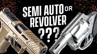 Should You Carry A Semi Auto or Revolver?