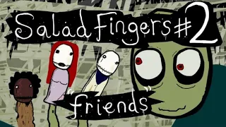 Salad fingers 2 : Amigos (DUBLADO) - (Sexta do Terror)