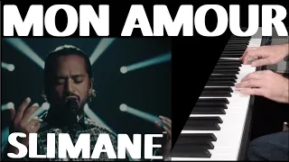 Mon amour - SLIMANE - piano d' accompagnement