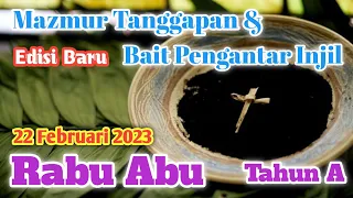 Edisi Baru | Rabu Abu Tahun A - 22 Februari 2023 | Mazmur Tanggapan & Bait Pengantar Injil