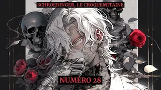 Schroedinger, le croquemitaine, numéro 28