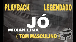 Playback - Jó Midian Lima ( Tom Masculino ) #ComLegenda