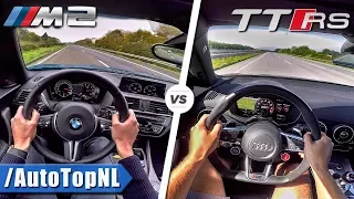 Audi TT RS vs BMW M2 0-250km/h ACCELERATION & TOP SPEED AUTOBAHN POV by AutoTopNL