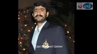 Captain Qadeer Shaheed real Story who capture Kalbhoshan Yadev Urdu Mal