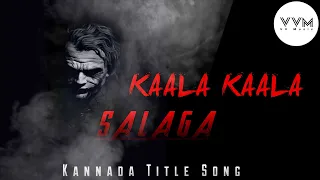 Salaga || Kannada Movie Song || Video  Lyrics Title Song  WhatsApp Status