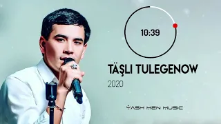 Täşli Tulegenow - Halk aýdymlary (TOP) / ©2020
