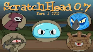 ScratchHead 0.7 Part 1 (V1)