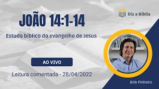 JOÃO 14:1-14 | Estudo Bíblico - versículo a versículo | Diz a Bíblia