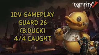 IDV GAMEPLAY - "B.Duck" Guard 26 (victory)