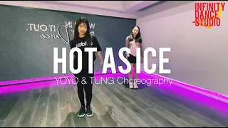 "Hot As Ice" | YoYo &Tung Choreography