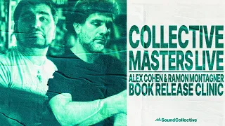 Alex Cohen and Ramon Montagner Book Release Clinic