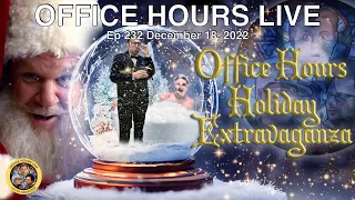 Office Hours Holiday Extravaganza w/ Neil Hamburger, Alan Bathtime, John C. Claus (Ep 232 12/18/22)