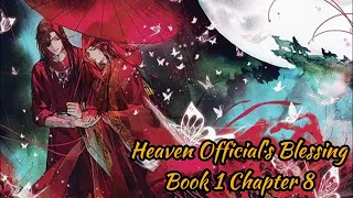 Heaven Official's Blessing Book 1 Chapter 8