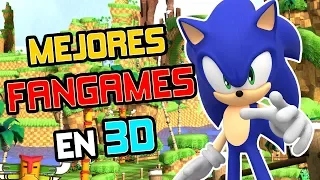 LOS MEJORES FANGAMES EN 3D DE SONIC | Sergindsegasonic