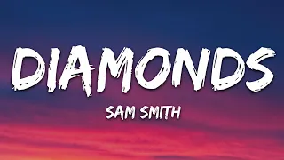 Sam Smith - Diamonds (Lyrics)