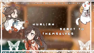 hualian react to themselves|| hualian|| read description 💓