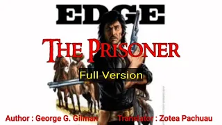 EDGE : THE PRISONER | Author : George G. Gilman | Translator : Zotea Pachuau