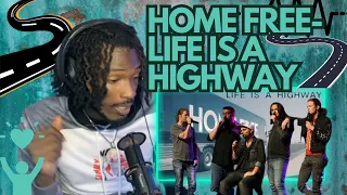 Home Free - Life is a highway (Rascal Flatts Cover)|Simply Not Simple REACTIONS