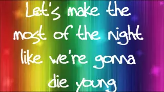 Ke$ha - Die Young lyrics