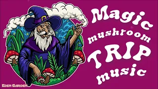 Wizard Of Mushrooms | Trip Instrumental Music To Listen While HIgh