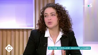 Delphine Horvilleur : Madame le rabbin - C à Vous - 03/03/2021