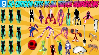 50 CARTOON CATS VS ALL TREVOR HENDERSON CREATURES - Garry's Mod Sandbox