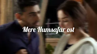 Mere Humsafar ost || Slowed Reverb || Halaxhamza