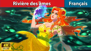 Rivière des âmes 🌜 Contes De Fées Français | WOA - French Fairy Tales