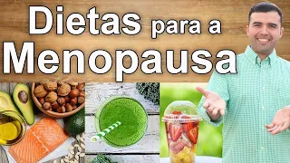 Melhor Dieta Para a Menopausa  Alimentos Comidas Suplementos Remédios Caseiros Para a Menopausap