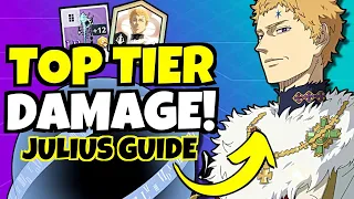 JULIUS GUIDE & BEST BUILDS!!! [Gear, Teams & Pages] - Black Clover Mobile