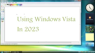 Using Windows Vista in 2023!