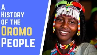 A History of The Oromo People