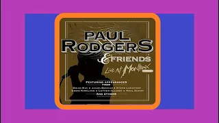 Paul Rodgers & Friends  - Montreux * 1994