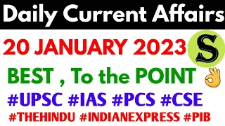 20 January 2023 Daily Current Affairs by study for civil services UPSC uppsc 2023 uppcs bpsc pcs