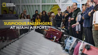Suspicious Passengers at Miami Airport | To Catch a Smuggler | हिन्दी | Full Episode | S2-E10