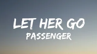passenger - let her go (feat. Ed sheeran) (lyrics)
