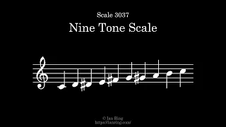 Scale 3037: Nine Tone Scale