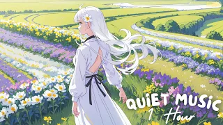 편안하게 듣기 좋은 음악🎶 | Quiet Music 🎵