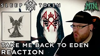 SLEEP TOKEN - 11. TAKE ME BACK TO EDEN - REACTION - THE TITLE TRACK!