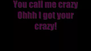 On screen lyrics to Crazy Possessive By: Kaci Battaglia