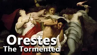 Orestes: The Tormented Son of Agamemnon  - Greek Mythology Dictionary - See u in History