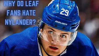 Why Do Leaf Fans Hate William Nylander?